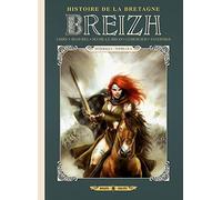 Breizh Histoire de la Bretagne - Intégrale T01 à T04