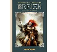 Breizh – Histoire de la Bretagne T01 : Le Peuple indomptable – Soleil