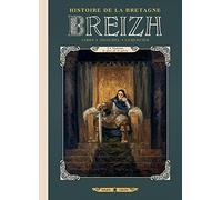 Breizh Histoire de la Bretagne T03: Nominoë, le père de la patrie