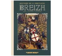 Breizh – Histoire de la Bretagne – Tome 4 : Les Hommes du Nord