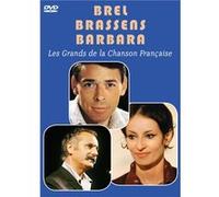 Brel - Barbara - Brassens : Les Grands de la Chanson Française G
