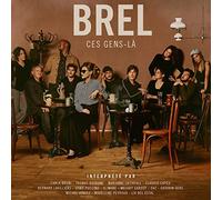 Brel - Ces Gens-Là
