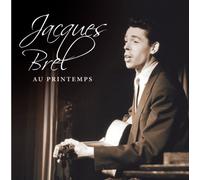 Brel, Jacques - Au Printemps