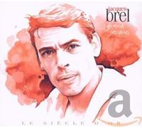 Brel Jacques - Grand Jaques - Collection Le Siècle D'or