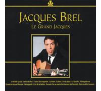Brel, Jacques - Le Grand Jacques