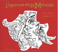 Brel, Jacques - L'homme de la Mancha