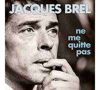 Brel,Jacques - Ne Me Quitte Pas