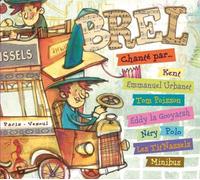 Brel pour les enfants chanté par... CD