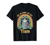 Breloque Arc-en-Ciel Be in Awe of My Tism Raton Laveur T-Shirt