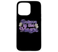 Breloque inspirante « Believe in The Magic » Coque pour iPhone 15 Pro Max