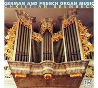 Brembeck,Christian - German & French Organ Music