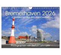 Bremerhaven 2026. Impressionen aus den Havenwelten (Wandkalender 2026 DIN A4 quer), CALVENDO Monatskalender: 12 verschiedene Fotoimpressionen von Bremerhavens schönster Ecke