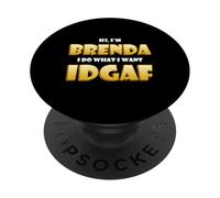 Brenda Costume IDGAF Meme Funny Halloween Costume Brendas PopSockets PopGrip Adhésif
