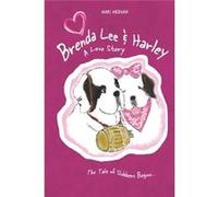 Brenda Lee amp Harley A Love Story - Amazon Digital Services LLC KDP - Amazon Digital Services LLC KDP - Livre en Anglais Amazon Digital Services LLC KDPAmazon Digital Services LLC KDP (Auteur)