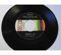 BRENDA LEE - BRENDA LEE - when you loved me/ he's sure to remember DECCA 31654 (45 single vinyl record)
