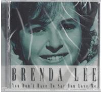 Brenda Lee - Don't Have to Say You Love [Import]