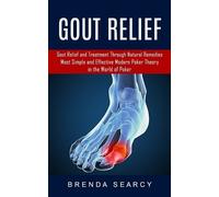 Brenda Searcy Gout Relief (Poche)