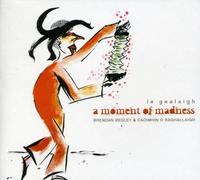 Brendan Begley - Moment of Madness