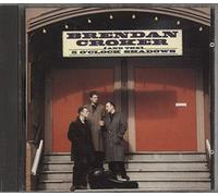 Brendan Croker And the 5 O'clock Shadows