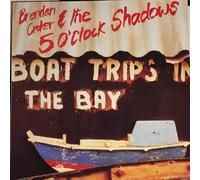 Brendan Croker And The 5 O'Clock Shadows - Boat Trips In The Bay