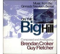BRENDAN CROKER / GUY FLETCHER - On the Big Hill