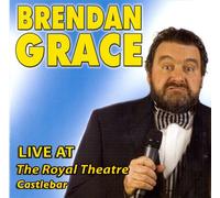 Brendan Grace - Live at The Royal Theatre Castlebar [Import]