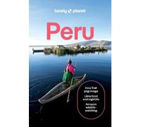Lonely Planet – Peru – 12e édition – Poche – anglais