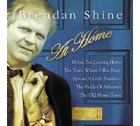 Brendan Shine - at Home [Import]