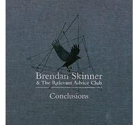 Brendan Skinner & The Re - Conclusions