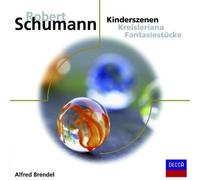 Brendel,Alfred - Kinderszenen-Kreisleriana-Fantasies (Kinderszenen Opus 15 - Kreisleriana Opus 16 - Fantasiestucke Opus 12)