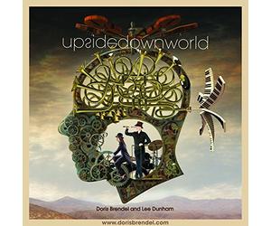 Brendel, Doris - Upside Down World [Import]