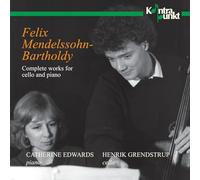 Brendstrup - Mendelssohn: Complete Works for Cello An