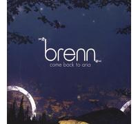Brenn - Come Back to Aria