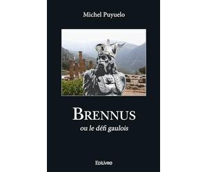 Brennus: ou le défi gaulois