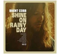 Brent Cobb - Shine On Rainy Day [Vinyl Lp] With Cd