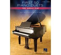 Les 50 premiers duos pour piano – que vous devriez jouer – Hal Leonard