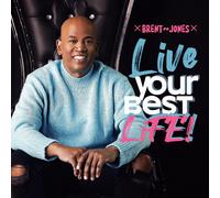 Brent Jones – Live Your Best Life – CD