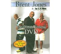 Brent Jones - The Ultimate Weekend