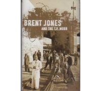 Brent Jones & Tp Mobb