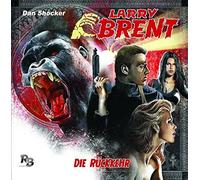 Brent,Larry - Die Rückkehr (01)