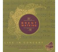 Brent Watkins - Live in Concert