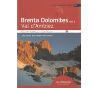 Dolomites de Brenta – Val d'Ambiez – 165 voies d'escalade classiques et modernes (Vol. 1)