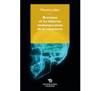 Brentano et les théories contemporaines de la conscience