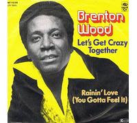 Brenton Wood - Let's Get Crazy Together [Vinyl Single 12'']