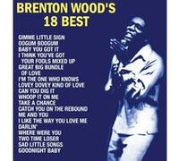 Brenton Wood's 18 Best