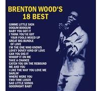 Brenton Wood's 18 Best