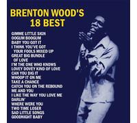Brenton Wood – Brenton Wood's 18 Best – Vinyle