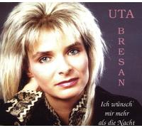 Bresan, Uta - Ich Wuensch Mir Mehr ALS [Import]