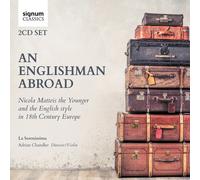 Brescianello / Caldara / Chandler - An Englishman Abroad - Nicola Matteis The Younge [Compact Discs]