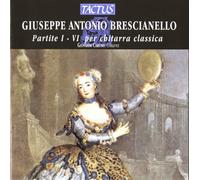 Brescianello Giuseppe Antonio : Partite I-6 per Chitarra Classica